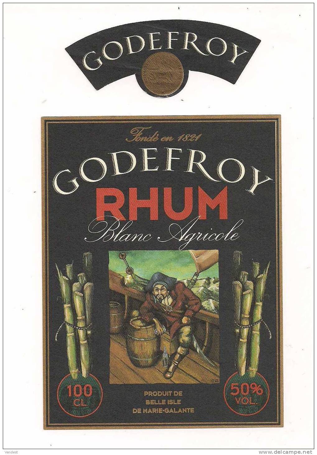 Etiquette   RHUM GODEFROY, Blanc Agricole - GUADELOUPE - Produit Par Belle Isle  Marie Galante -- - Rhum