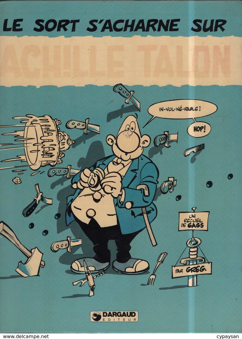 Achille Talon T 22 Le Sort S'acharne  EO BE DARGAUD  01/1979  Greg (BI2) - Achille Talon