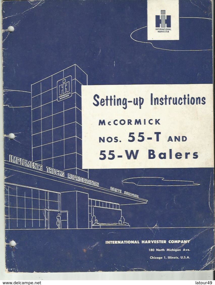 SETTING UP  INSTRUCTIONS Mc CORMICK  NOS 55_T AND 55_W BALERS 21 PAGES - Tracteurs