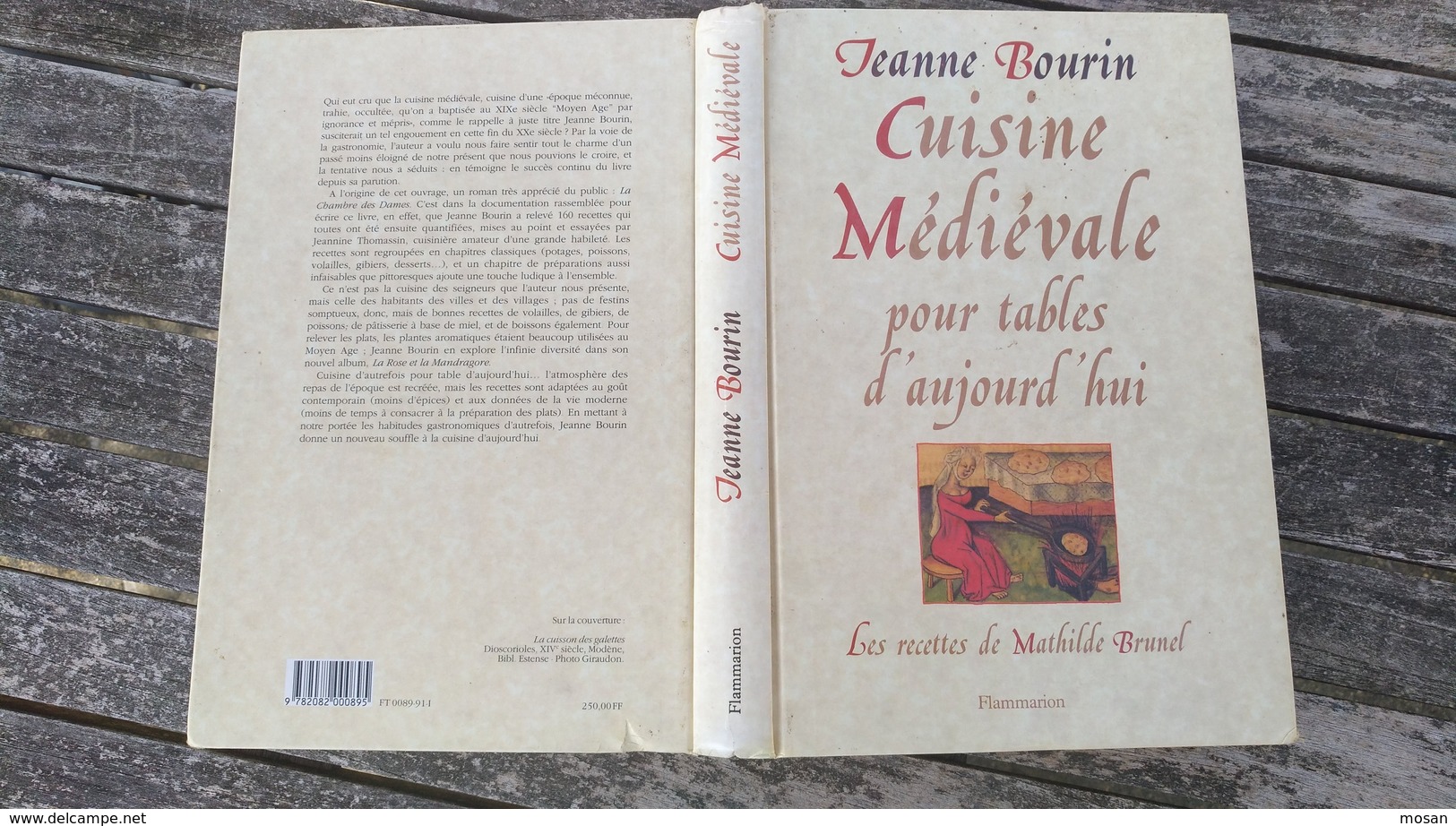 Cuisine Médiévale pour tables d'aujourd'hui. Jeanne Bourin. Recettes  de Mathilde Brunel. Moyen-Age - Cuisine