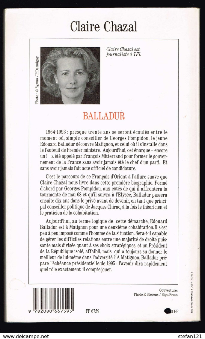 Balladur - Claire Chazal - 1993 - 204 Pages 22 X 13,7 Cm - Histoire