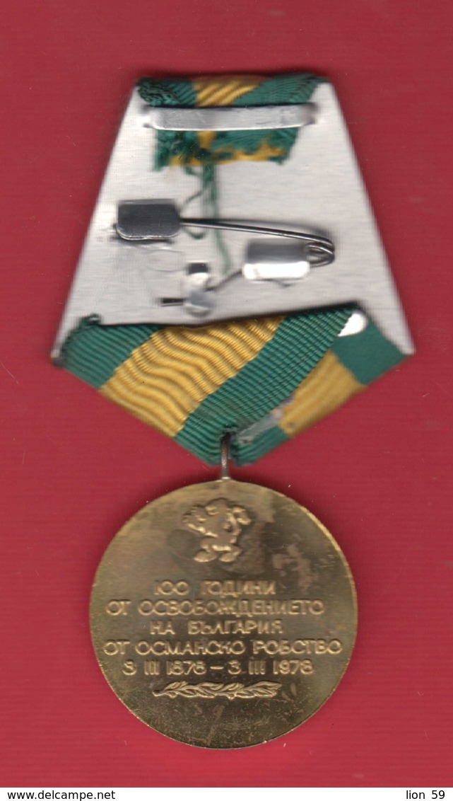 M327 / 100 Years Since The Liberation From Ottoman Slavery  - 3.III.1878 - 3.III.1978 , Medal Medaille  , Bulgaria - Autres & Non Classés