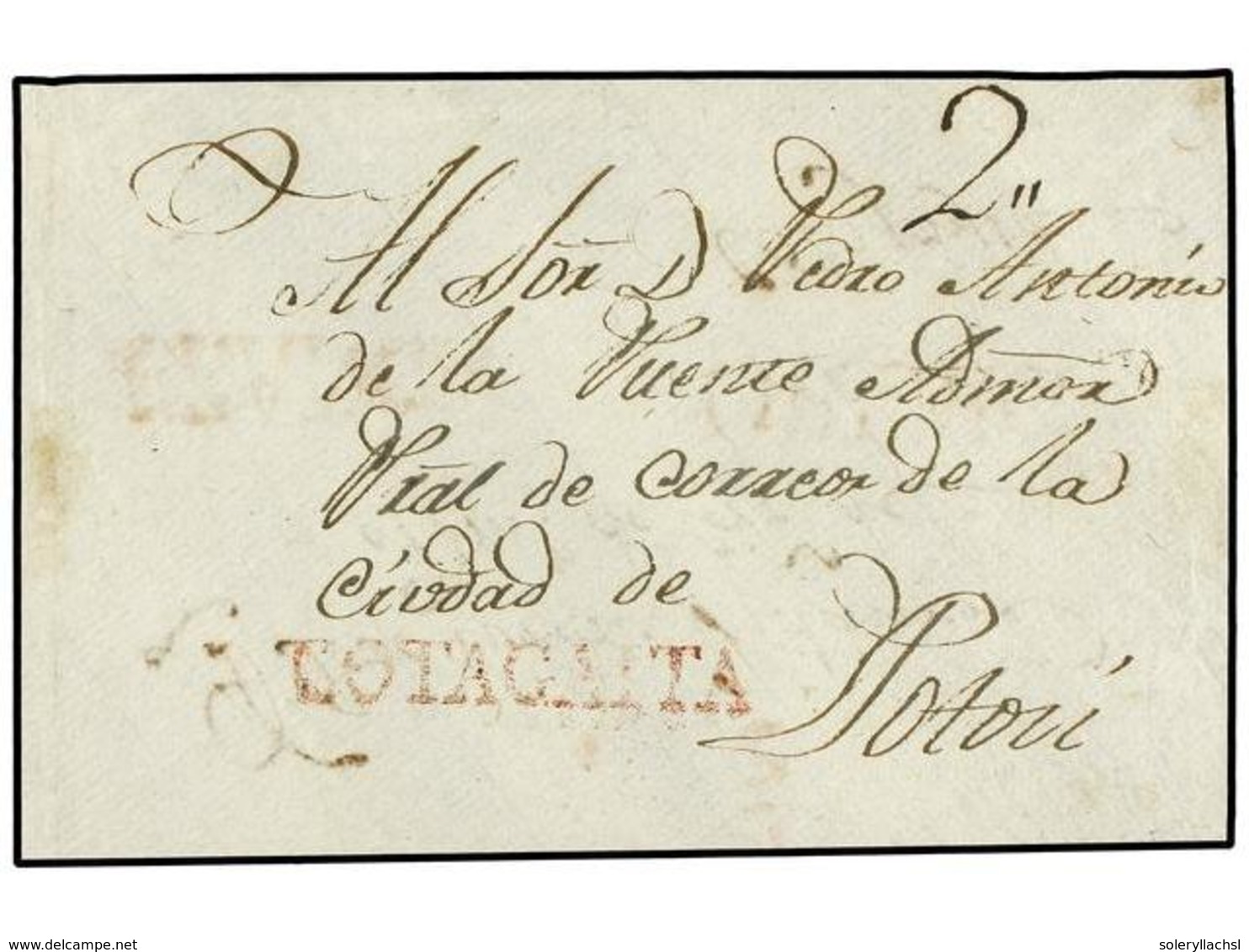 BOLIVIA. (1810 CA.). FRONTAL Circulado A COTAGAITA. Marcas ORURO Y FRANCA (nº 2 Y 3), "3 1/2" Correspondientes A Un Dobl - Andere & Zonder Classificatie