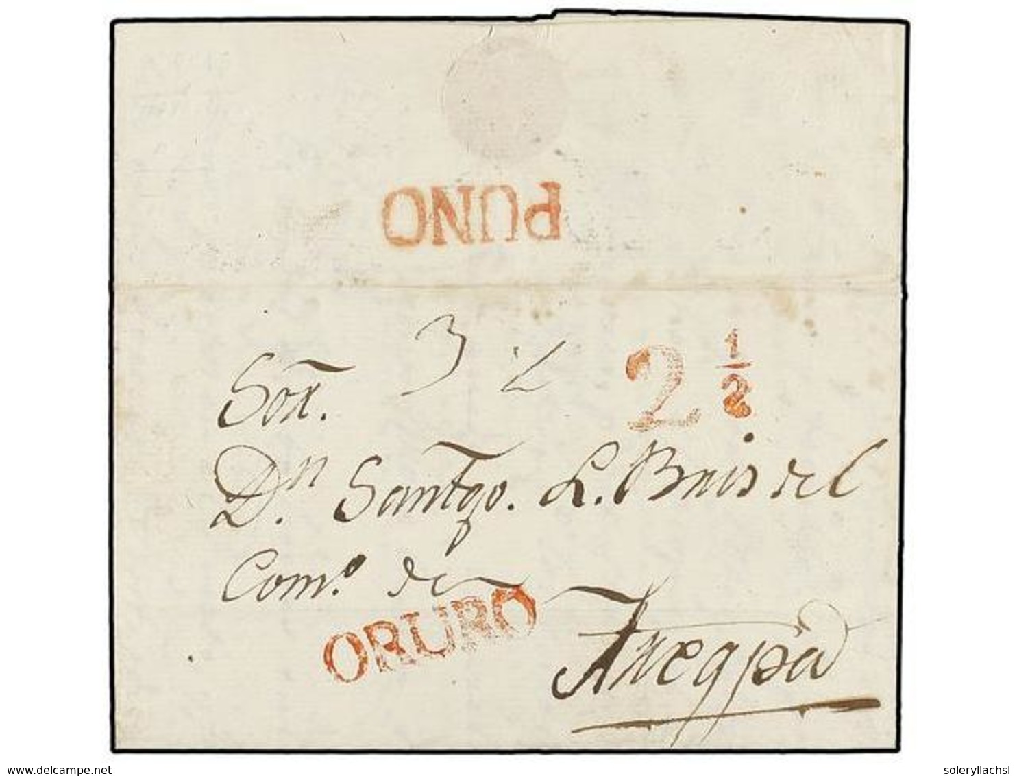 BOLIVIA. 1828 (14 Octubre). ORURO A AREQUIPA (Perú). Marca ORURO En Rojo Y PUNO En Rojo Estampada En Tránsito, Porte De  - Autres & Non Classés