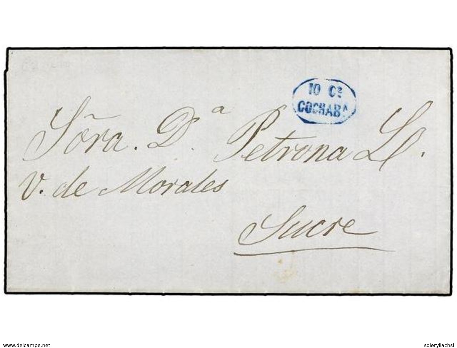 BOLIVIA. 1873. COCHABAMBA A SUCRE. Carta Completa Con La Marca 10 Cs / COCHABA En Azul, Usada Provisionalmente Por Falta - Autres & Non Classés