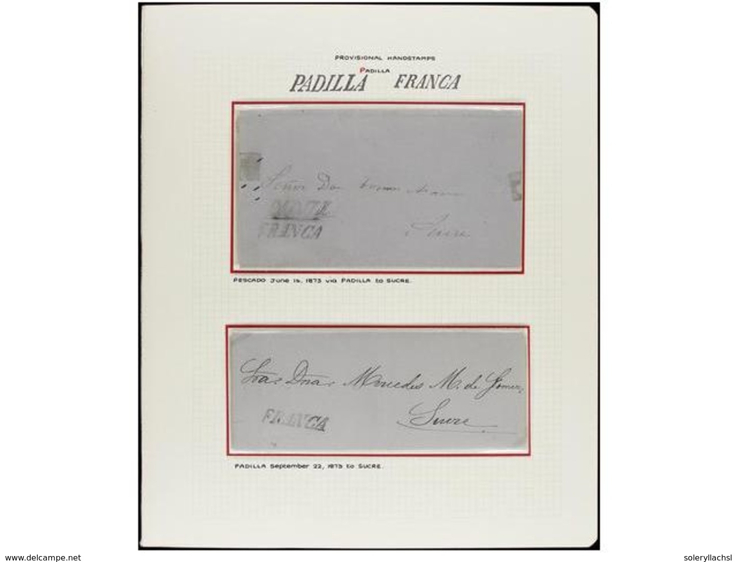 BOLIVIA. 1873. PADILLA. Dos Cartas (una Procedente De PESCADO) Con Marcas PADILLA Y FRANCA Usadas Provisionalmente Por F - Otros & Sin Clasificación