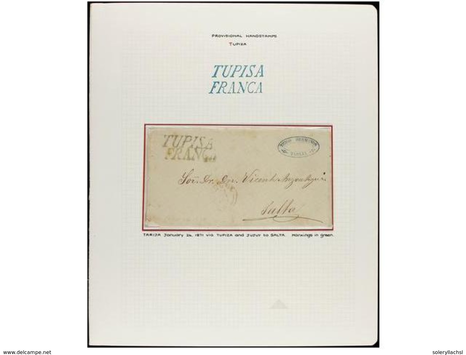 BOLIVIA. 1871-1876. Tres Cartas Con Marcas TUPIZA Y FRANCA Usadas Provisionalmente Por Falta De Sellos De Correos. - Sonstige & Ohne Zuordnung