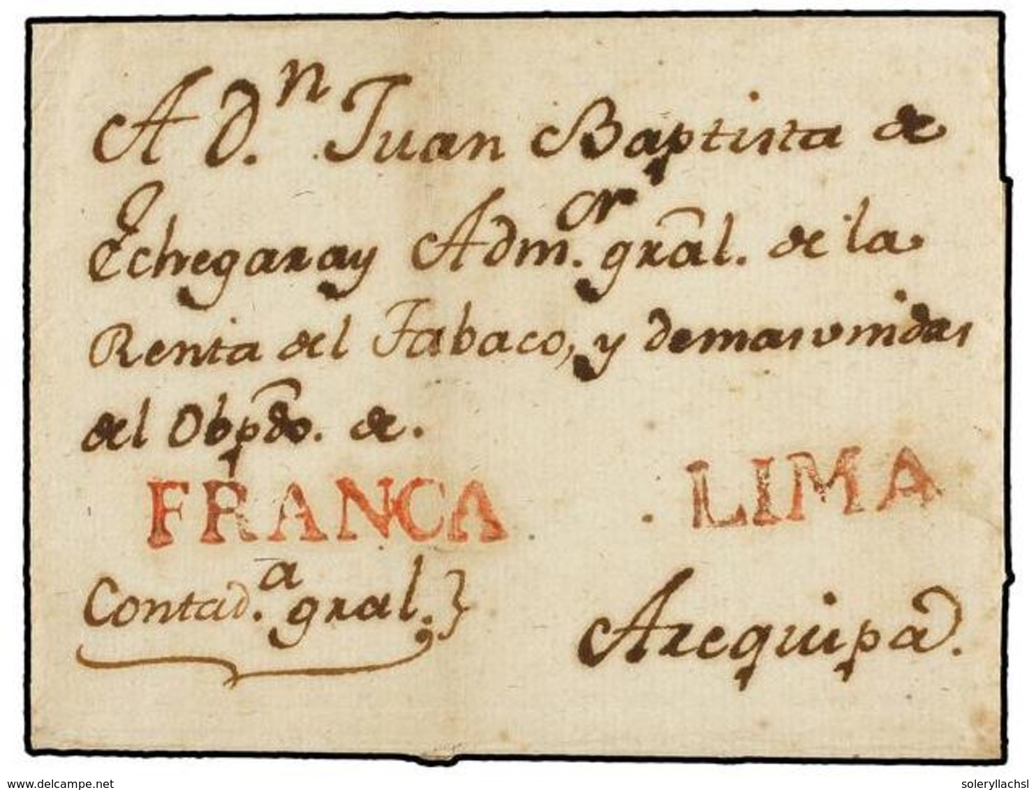 CHILE. 1799 (28 Abril). TARAPACA A AREQUIPA. Carta Completa Enviada Privadamente Hasta LIMA (indicación En El Interior " - Sonstige & Ohne Zuordnung