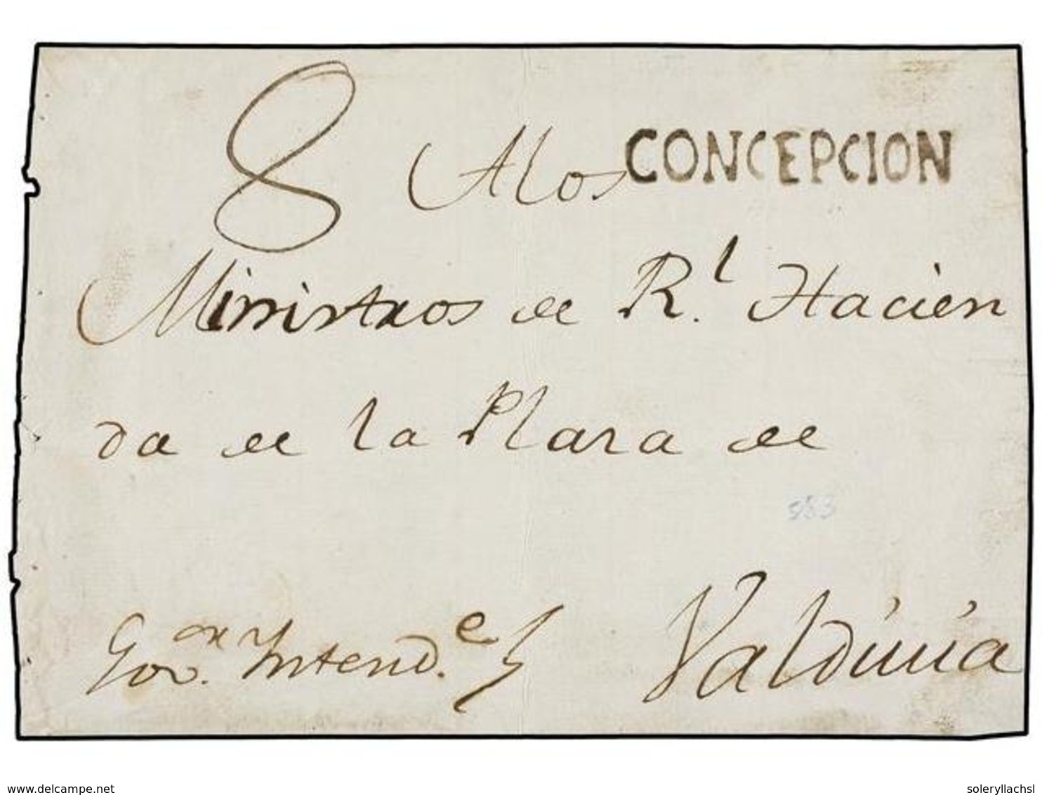 CHILE. (1800 CA.). FRONTAL Circulado Del Gobernador De CONCEPCIÓN  A Los Ministros De La Real Audiencia De VALDIVIA. Mar - Autres & Non Classés