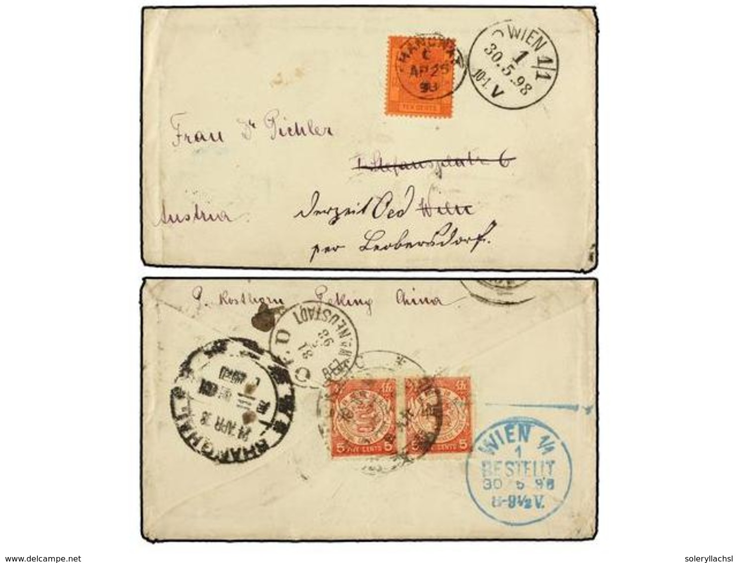 CHINA. 1898. PEKIN To WIEN. Envelope Franked With Two Chinese 5 Cents. Rose Stamps (on Reverse) Mixed With Hong Kong 10  - Otros & Sin Clasificación