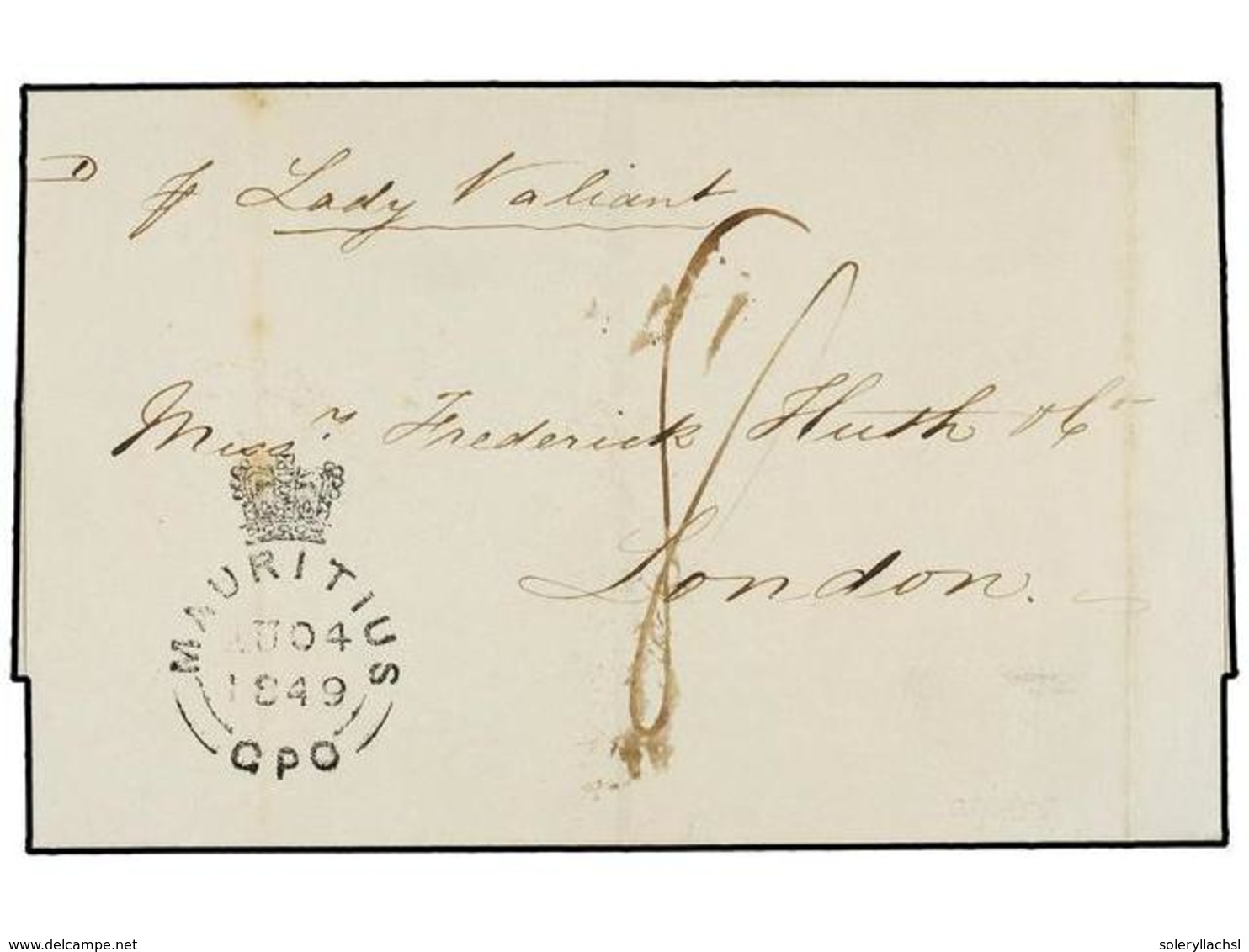 MAURICIO. 1849. MAURITIUS To LONDON. Folded Letter, Endorsed "pr. Lady Valiant" Black Crowned MAURITIUS/GPO Mark, Rated  - Autres & Non Classés