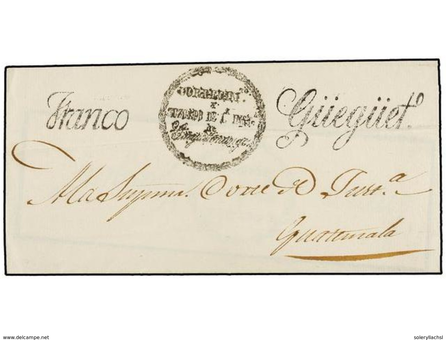 GUATEMALA. (1840 CA.). GUECUETENANGO A GUATEMALA. Envuelta, Marcas FRANCO Y GUEGETº. PRECIOSA. - Autres & Non Classés