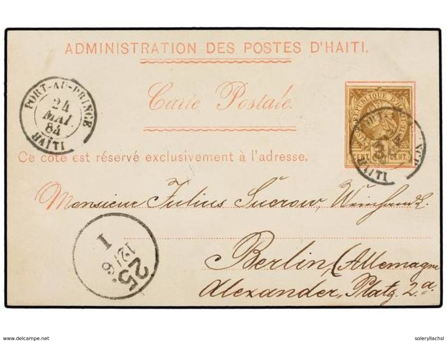 HAITI. Sc.3. 1884. PORT AU PRINCE A BERLÍN (Alemania) Tarjeta Postal Oficial Con Franqueo De 3 Cents. Castaño, Mat. PORT - Altri & Non Classificati