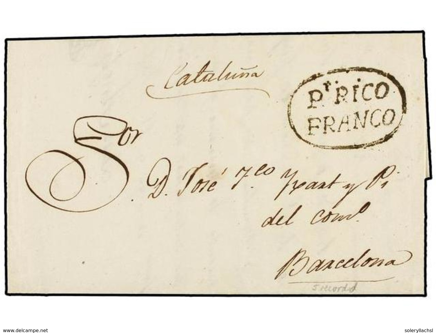 PUERTO RICO. 1829 (25 Agosto). S. JUAN A BARCELONA. Carta Completa PT. RICO/FRANCO (nº 9). MUY RARA Y De Excepcional Cal - Otros & Sin Clasificación