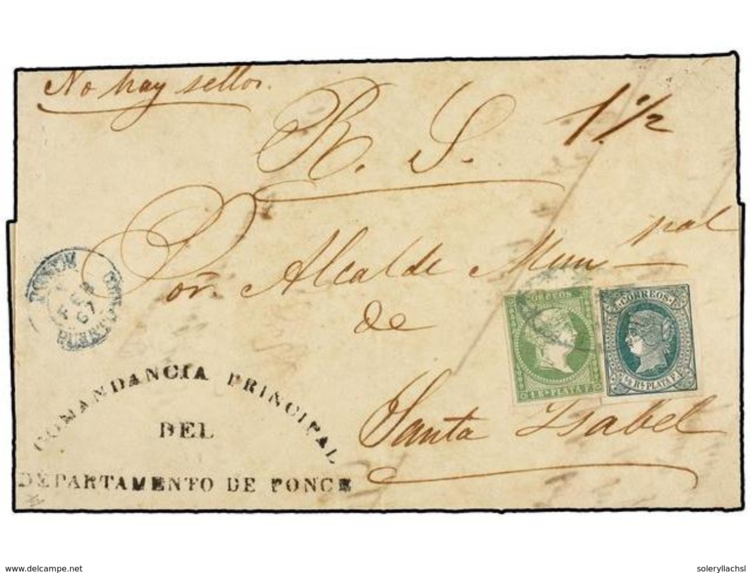 PUERTO RICO. Ant.8, 10. 1865. PONCE A SANTA ISABEL. Frente De Carta Del R.S. Manuscrito "No Hay Sellos" Y Fechador De PO - Otros & Sin Clasificación