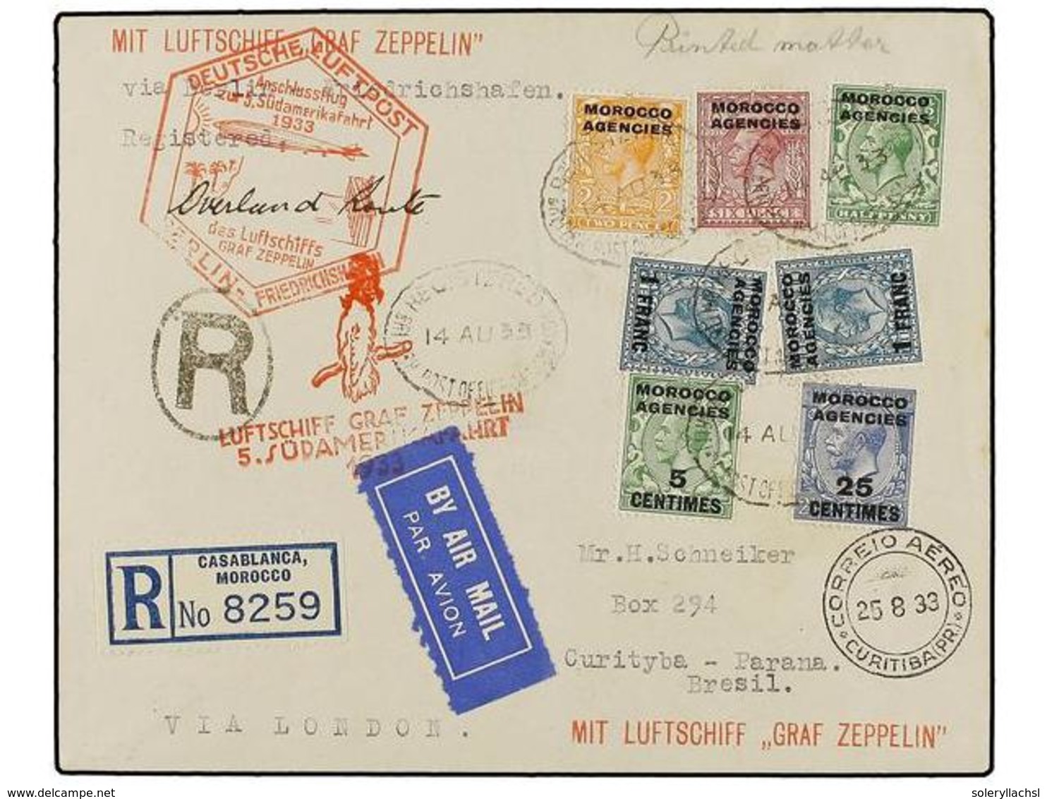 ZEPPELIN. 1933. MOROCCO. CASABLANCA To CURITYBA (Brazil). 5 Cts., 25 Cts. And 1 Fr. French Stamps And 1/2 D., 2 D. And 6 - Autres & Non Classés