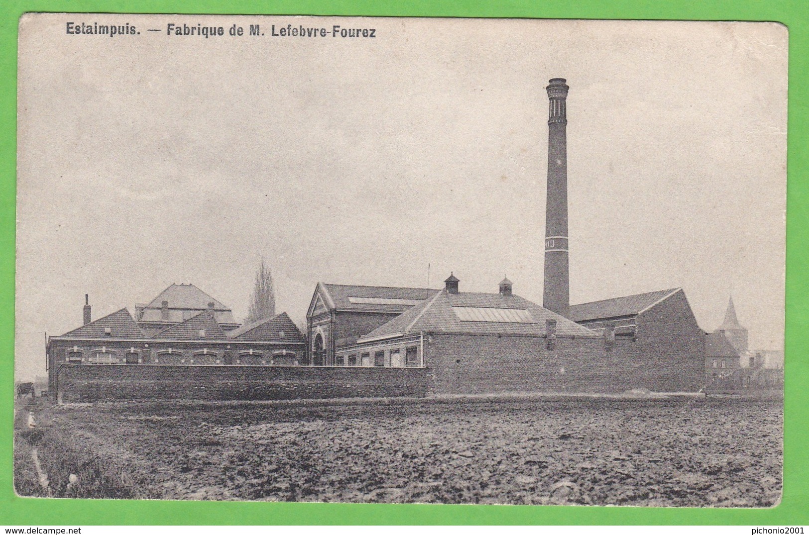 ESTAIMPUIS   -   Fabrique De M. Lefebvre-Fourez - Estaimpuis