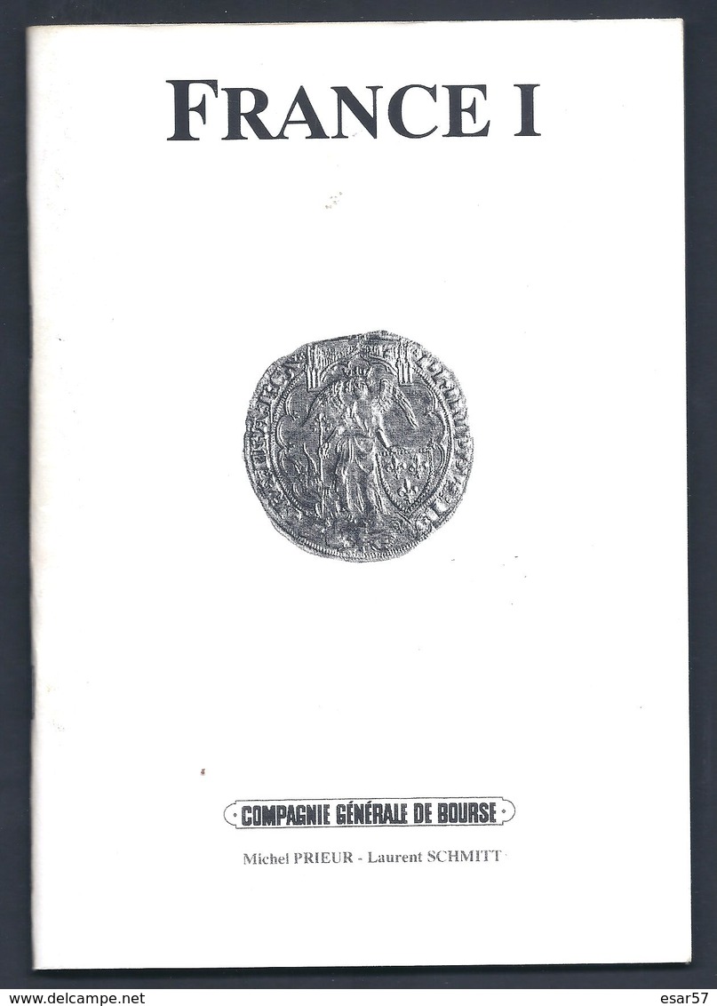 CGB France I : Les Fastes Du Gothique, L'Écu Aux Lauriers PRIEUR Michel, SCHMITT Laurent - Livres & Logiciels