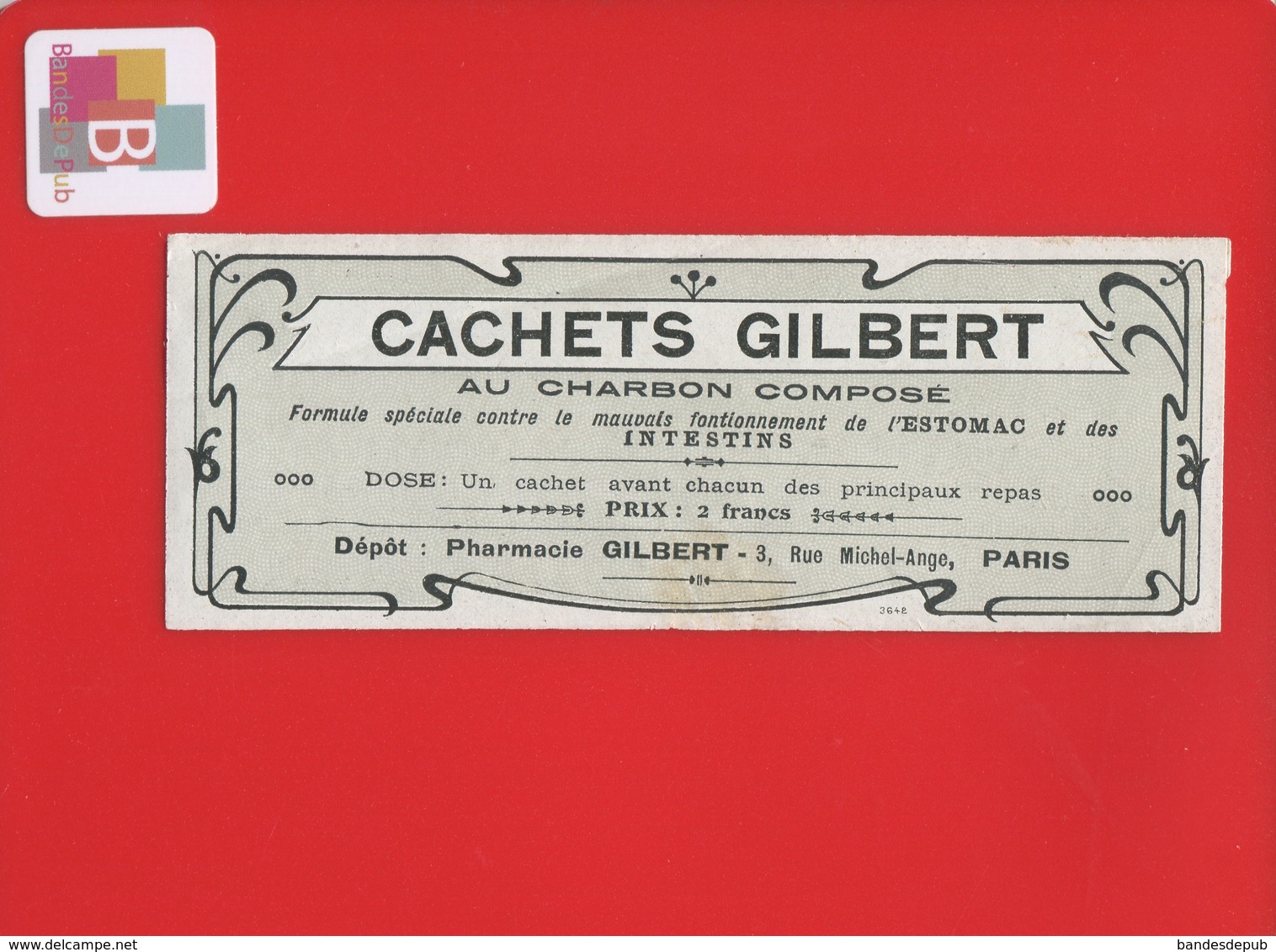 PARIS GILBERT Rue Michel Ange  Pharmacien  ETIQUETTE Art Nouveau ANCIENNE PHARMACIE CIRCA 1900 Cachets Charbon - Autres & Non Classés