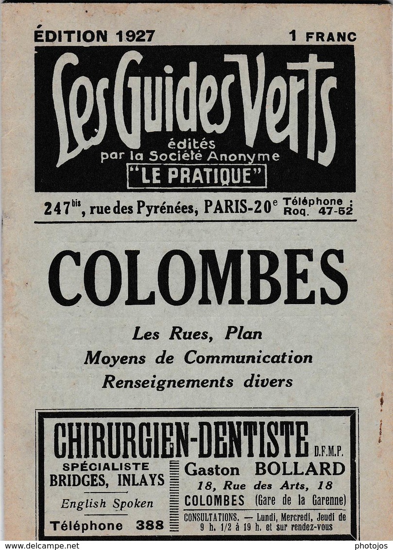 Les Guides Verts : Colombes (92) Plan Rues Renseignements En 1927  Publicités Commerciales - Europa