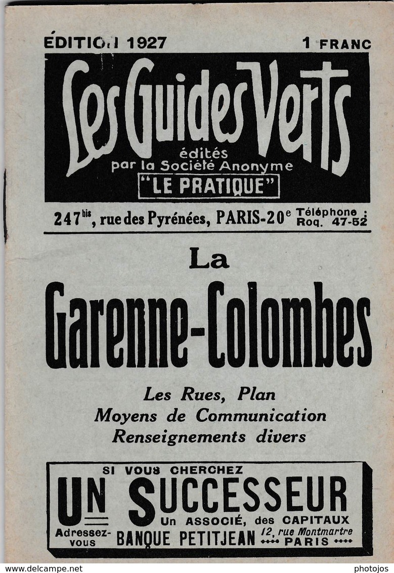 Les Guides Verts : La Garenne Colombes (92) Plan Rues Renseignements En 1927  Publicités Commerciales - Europe