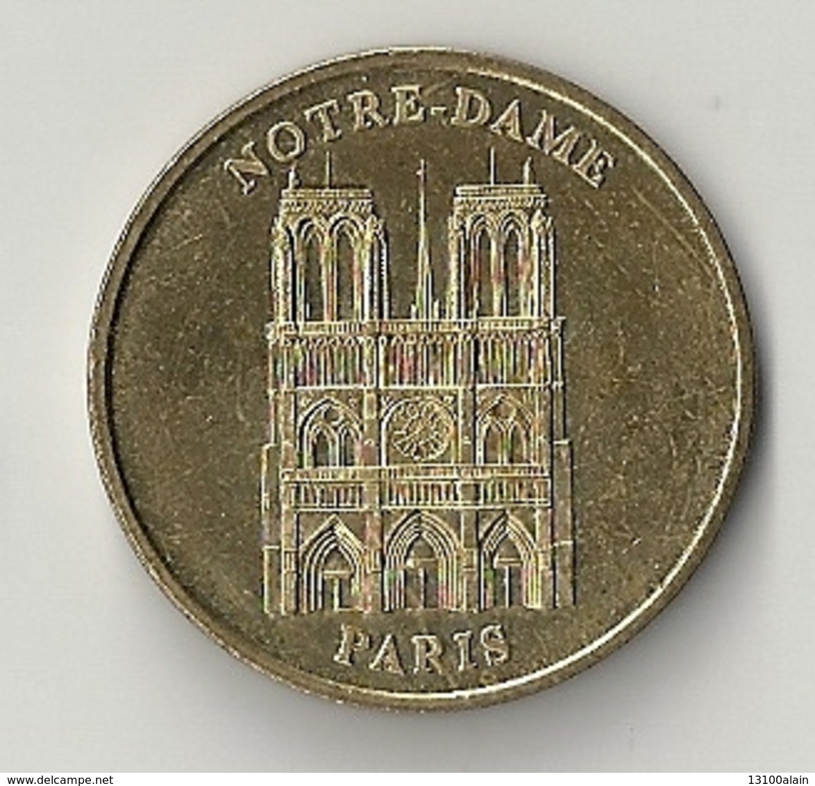 Médaille Touristique France Monnaie De Paris édition Limitée 2004 Ville PARIS Cathédrale NOTRE- DAME église - 2004