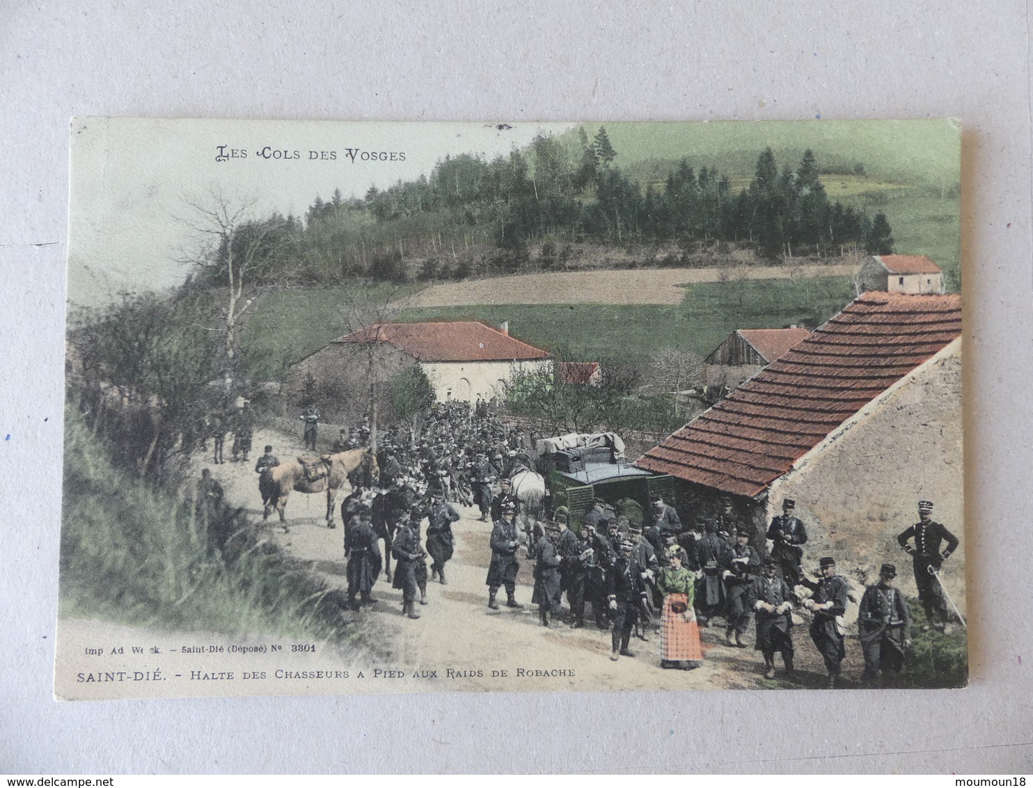 Les Cols Des Vosges Saint-Dié Halte Des Chasseurs à Pied Aux Raids De Robache - Saint Die