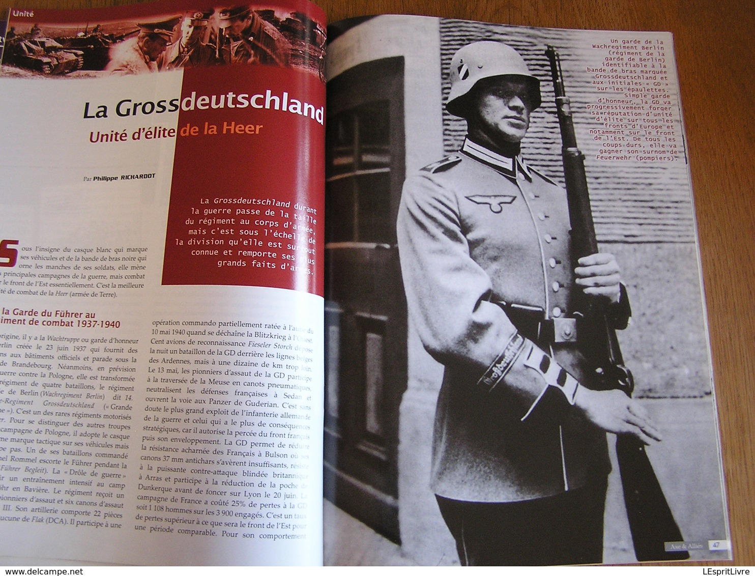 AXE ET ALLIES N° 1 Guerre 40 45 Garde Führer Grossdeutschland Propagande Nazie Strachwitz Eben Emael Paras Canal Albert