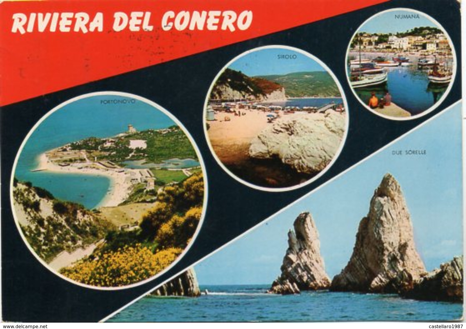 RIVIERA DEL CONERO - Portonovo, Sirolo, Numana - Due Sorelle - Vedute - Sonstige & Ohne Zuordnung