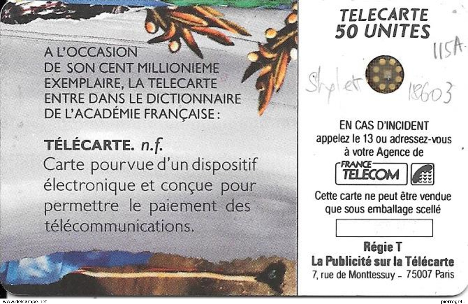 CARTE-PUBLIC-PUCE-1989-50U-F 115 A.550-5 Stylets 18603-COUPOLE-ACADEMIE-Utilise-TB E- - 1989