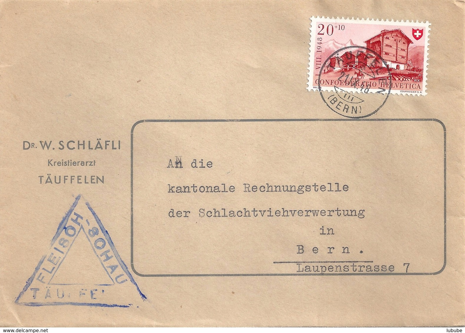 Motiv Brief  "Schläfli, Tierarzt, Täuffelen"  (Fleisch-Schau Täuffelen)         1948 - Covers & Documents