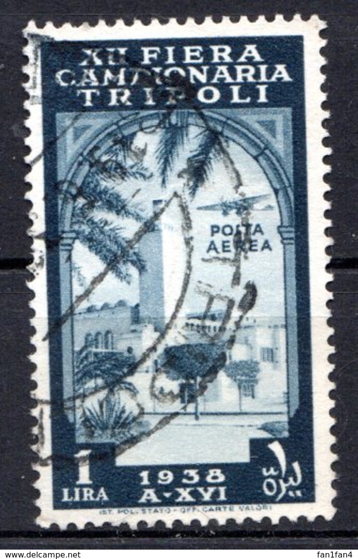 TRIPOLITAINE - (Colonie Italienne) - 1938 - Poste Aérienne - N° 81 - 1 L. Bleu-noir - (12è Foire-exposition De Tripoli) - Tripolitania