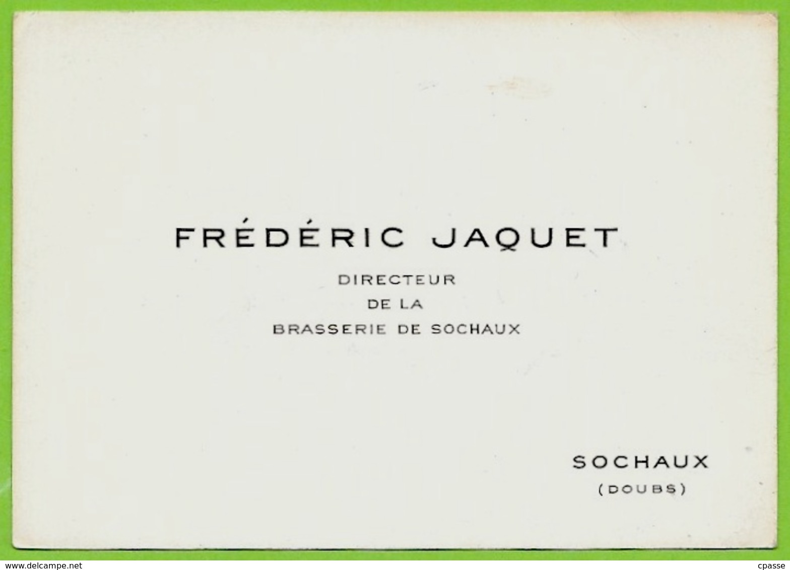 Carte De Visite FEDERIC JAQUET Directeur De La Brasserie De (25) SOCHAUX Doubs ** Bière Beer - Cartes De Visite