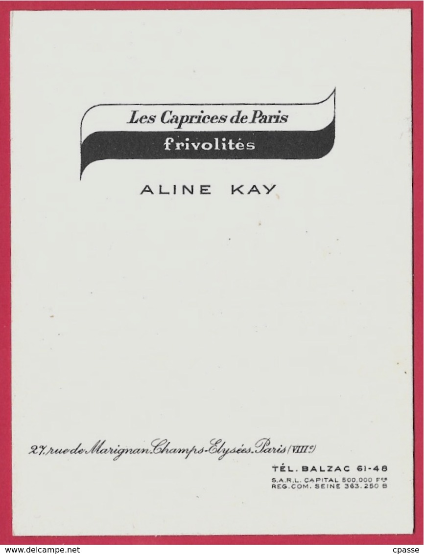 Carte De Visite Commerciale ALINE KAY "Les Caprices De Paris - Frivolités" 75008 Rue Marignan - Visitenkarten