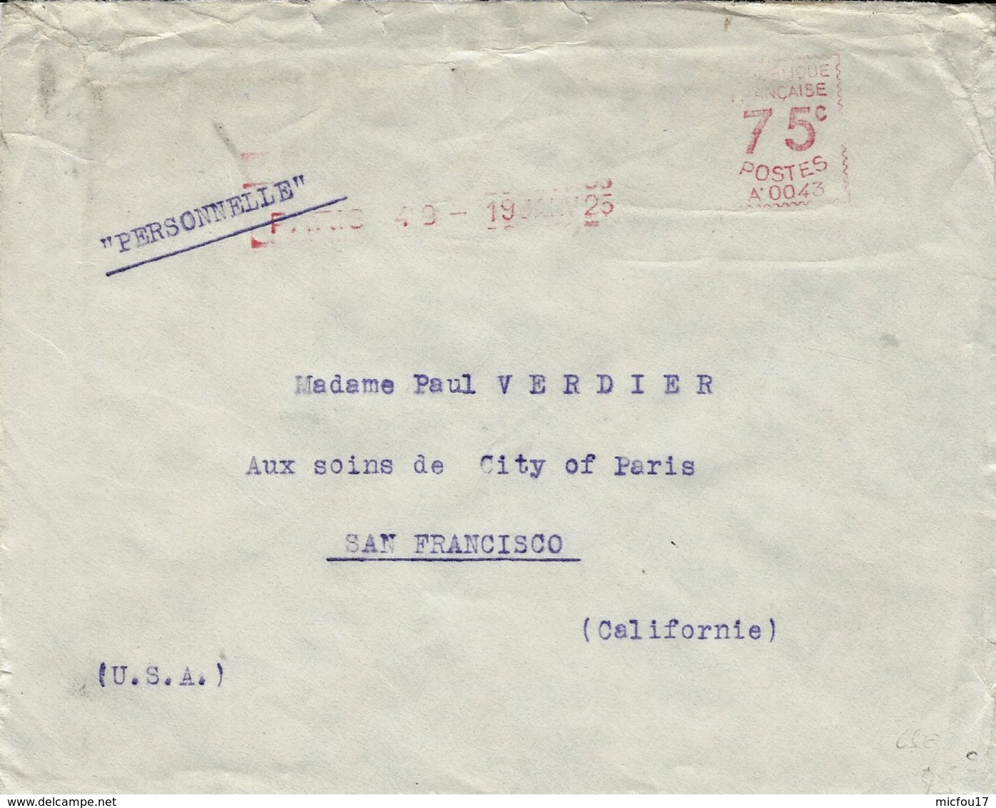 1925- Enveloppe De Paris Pour San Francisco Affr. Machine A 0043 à 75 C. - EMA (Empreintes Machines à Affranchir)