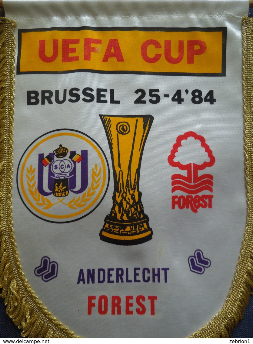 Anderlecht  Vs. Nottingham Forest Ancien Fanion 1984 Demi Finale Uefa 25 Avril 1984 Stade Constant Vanden Stock Bruxelle - Habillement, Souvenirs & Autres