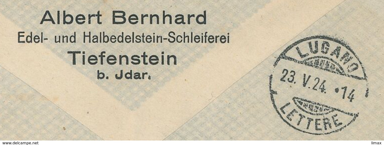 R-Brief Tiefenstein Birkenfeld 1924 Nach Lugano Bernhard Edelstein Schleiferei - Lettres & Documents