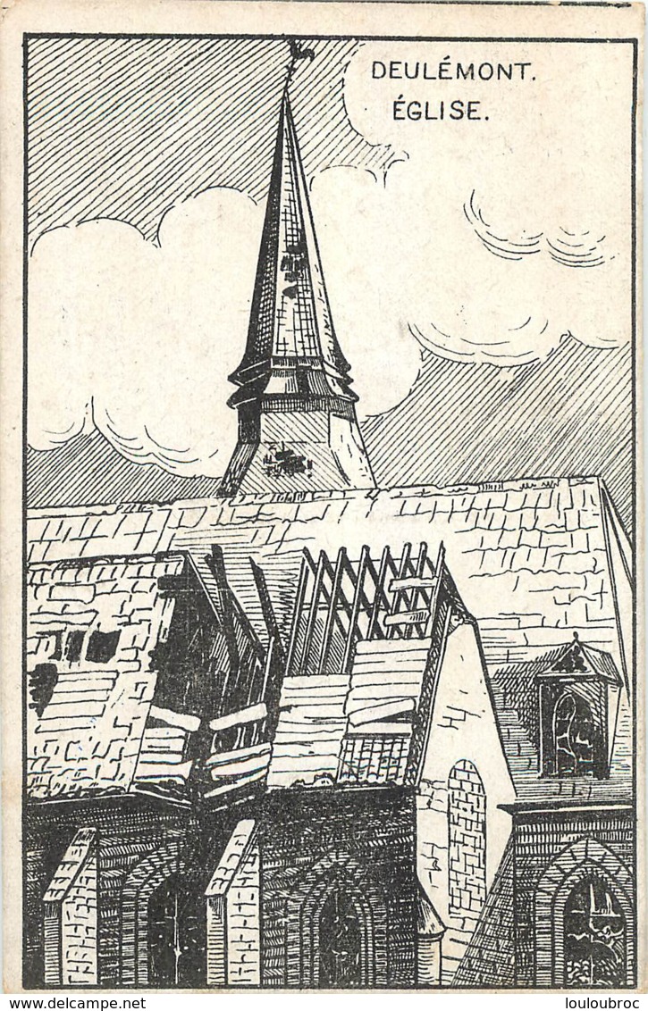 DEULEMONT EGLISE CARTE ALLEMANDE 1915 VOIR LES 2 SCANS - Autres & Non Classés