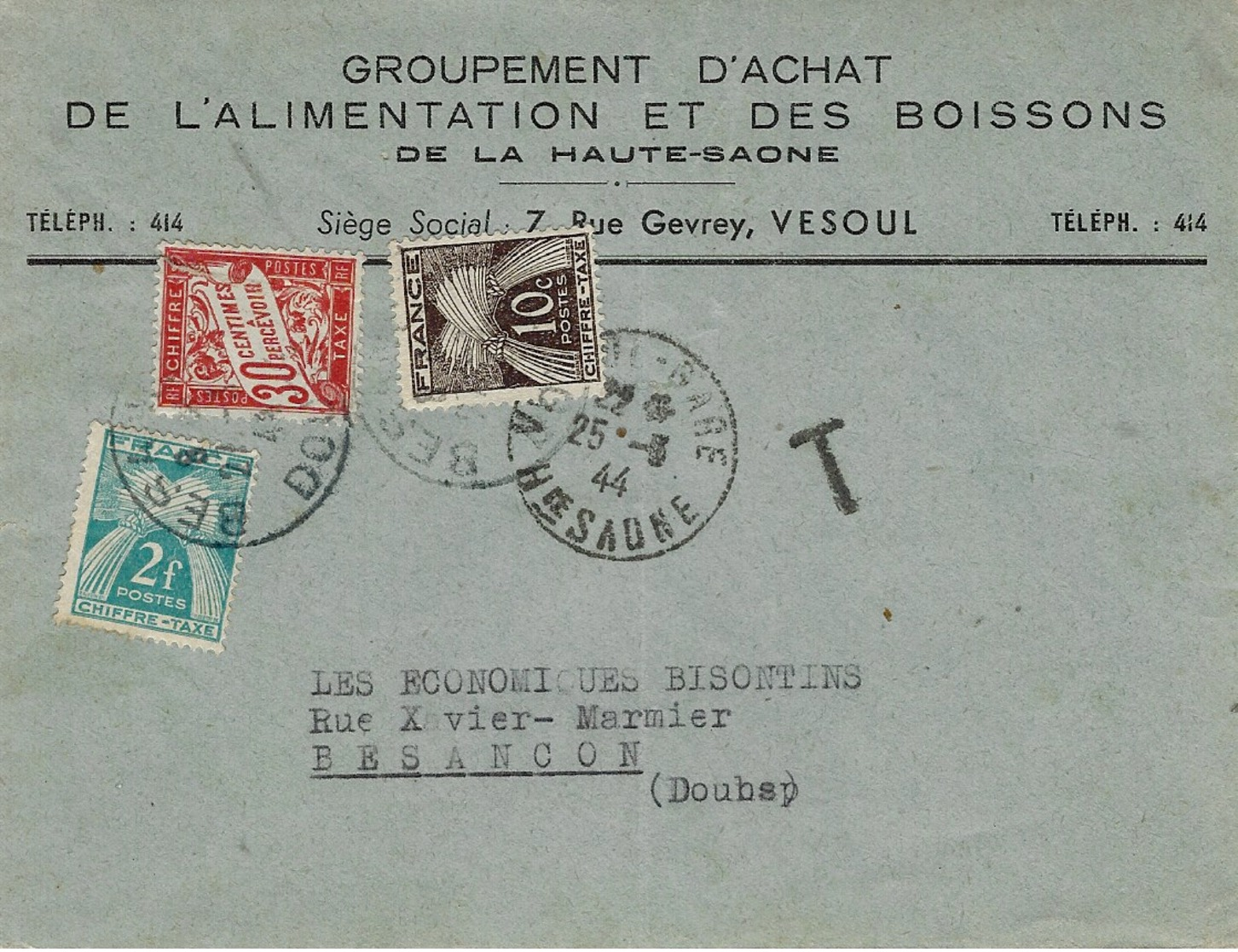 1944- Env. à En-tête Ouverte  De Vesoul ( Haute Saône ) Non Affr. TAXEE à 2,40 F ( Double Taxe ) - 1859-1959 Lettres & Documents