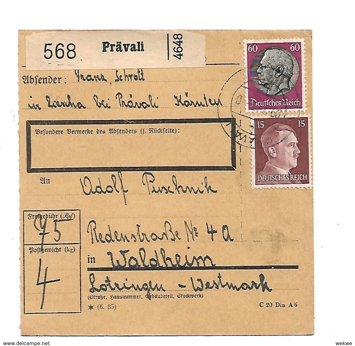 III-OM073 / 3.-Reich / Paketkarte Aus Prävali (Kärnten) 1943 Nach Lothringen - Briefe U. Dokumente