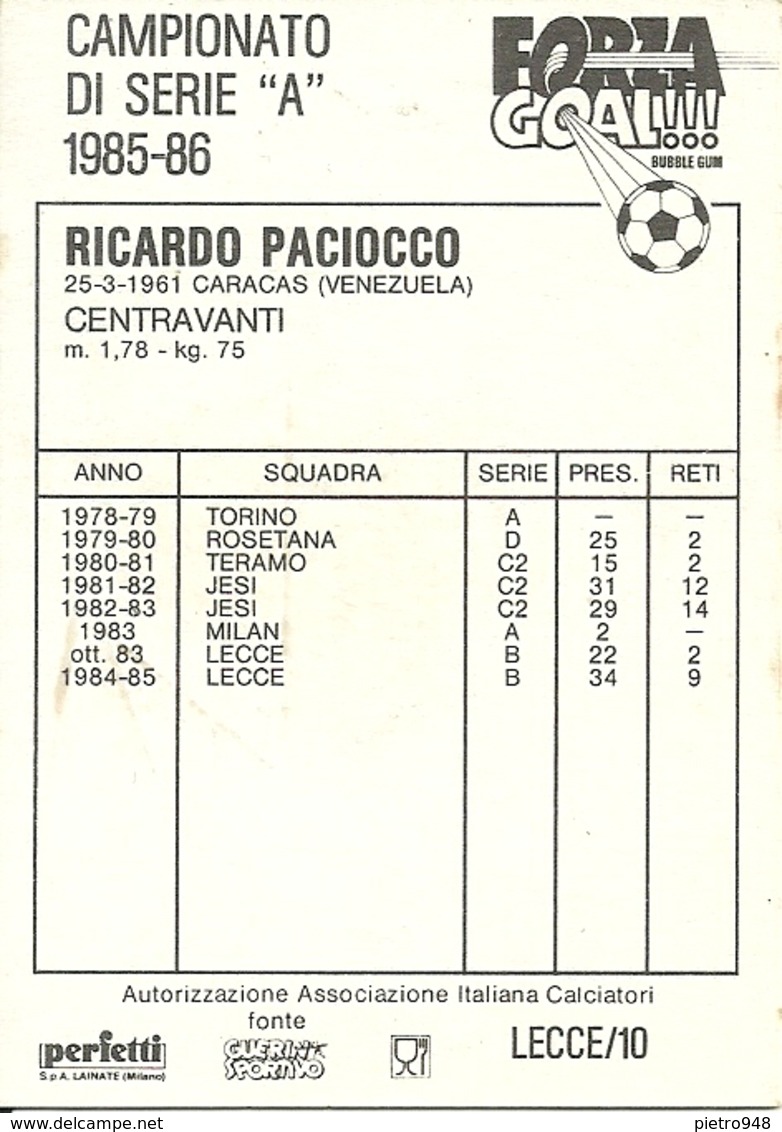 Figurina Forza Goal, Ricardo Paciocco, Lecce, Campionato Serie A 1985-1986, Ed. Perfetti - Altri & Non Classificati