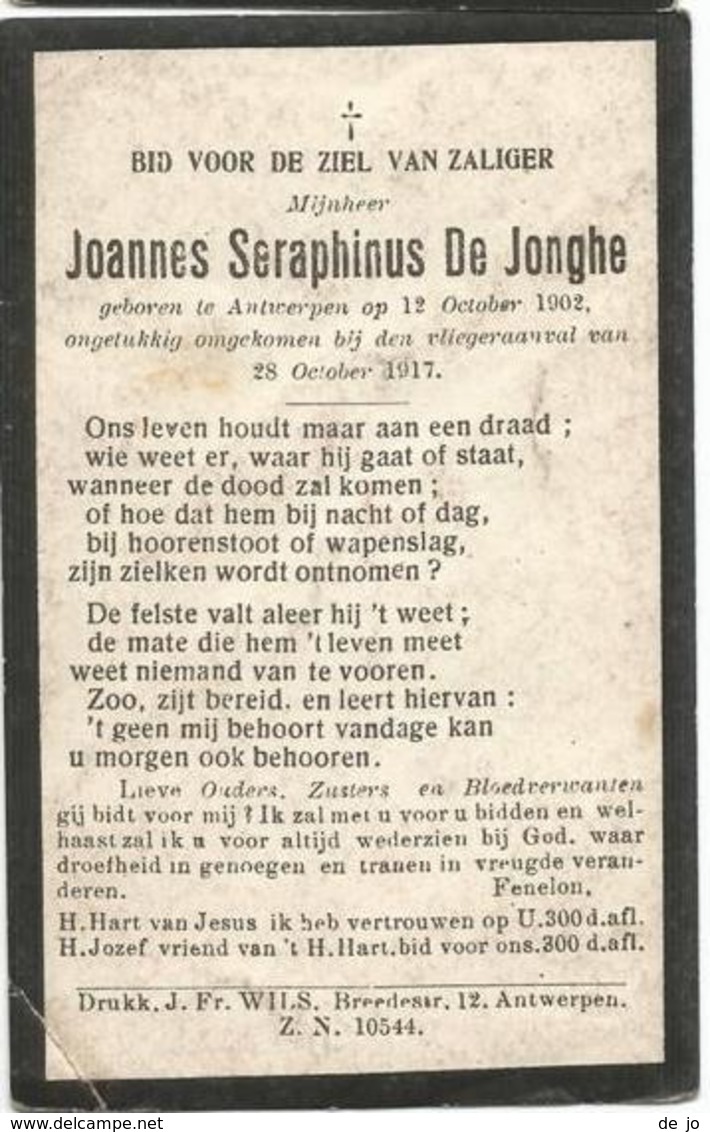 DE JONGHE Joannes °1902 Antwerpen +1917 Omgekomen Bij Vliegaanval WW1 Oorlogslachtoffer Doodsprentje Mortuaire Funeral - Religion & Esotericism