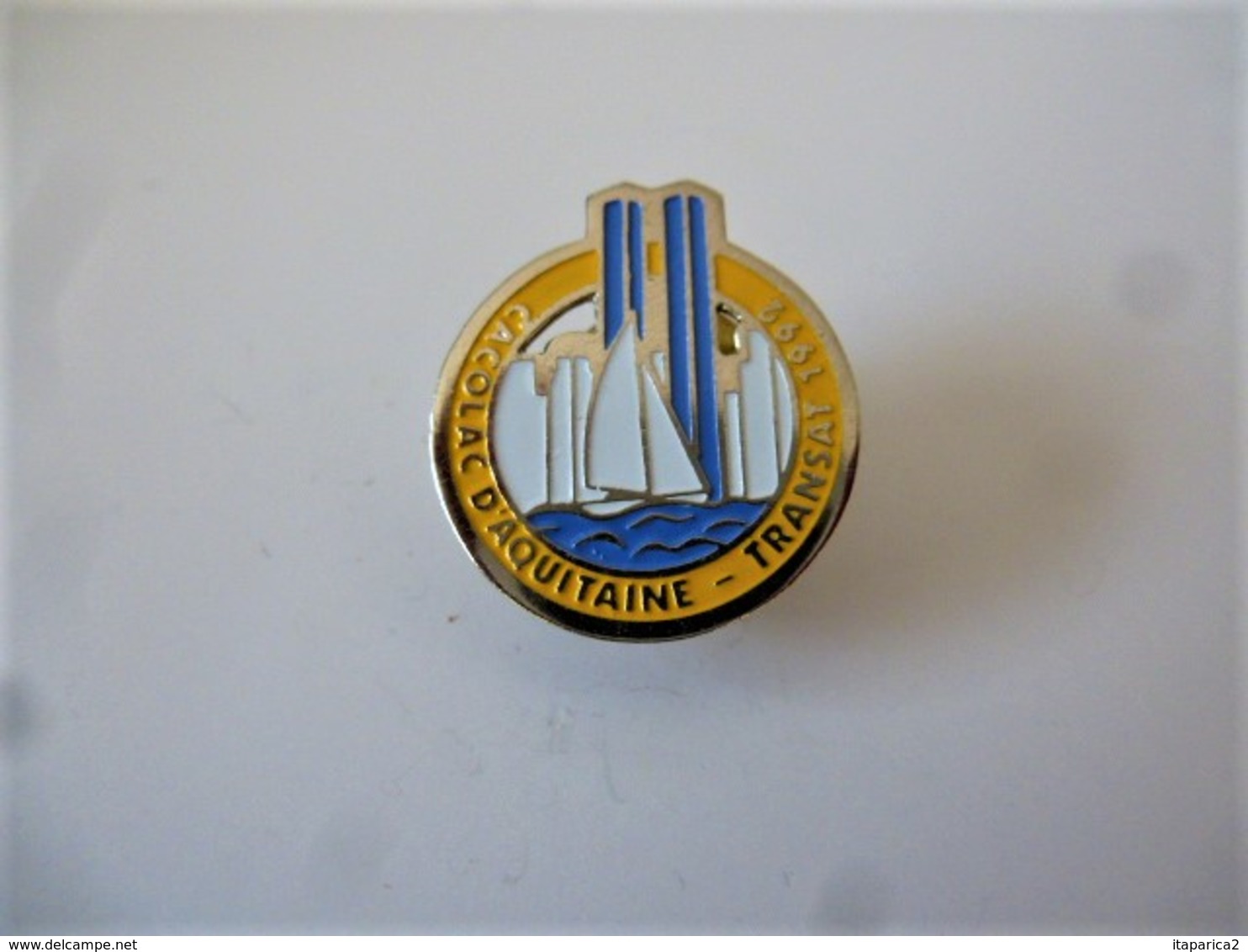 PINS  VOILE VOILIER CACOLAC D'AQUITAINE TRANSAT 1992 / 33NAT - Zeilen