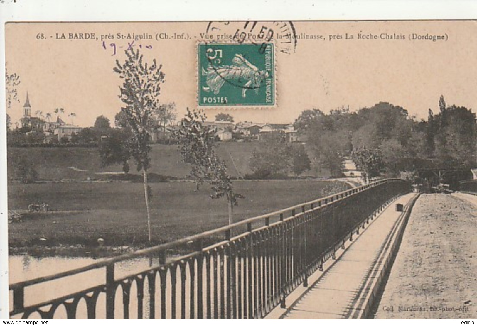 *** 17  ***   LA BARDE Près Aigulin  Vue Prise Du Pont De La Moulinasse - Près Roche Chalais - TTBE - Autres & Non Classés