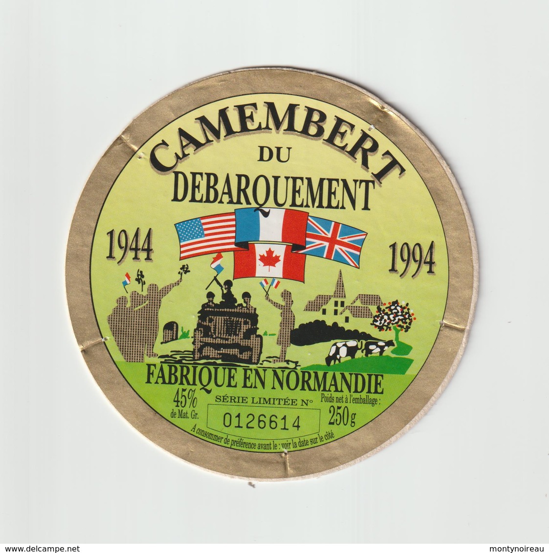 étiquette De Fromage:   Camembert   :    6  Juin  1944  Débarquement (  SUPPORT  CARTON ! ) - Kaas