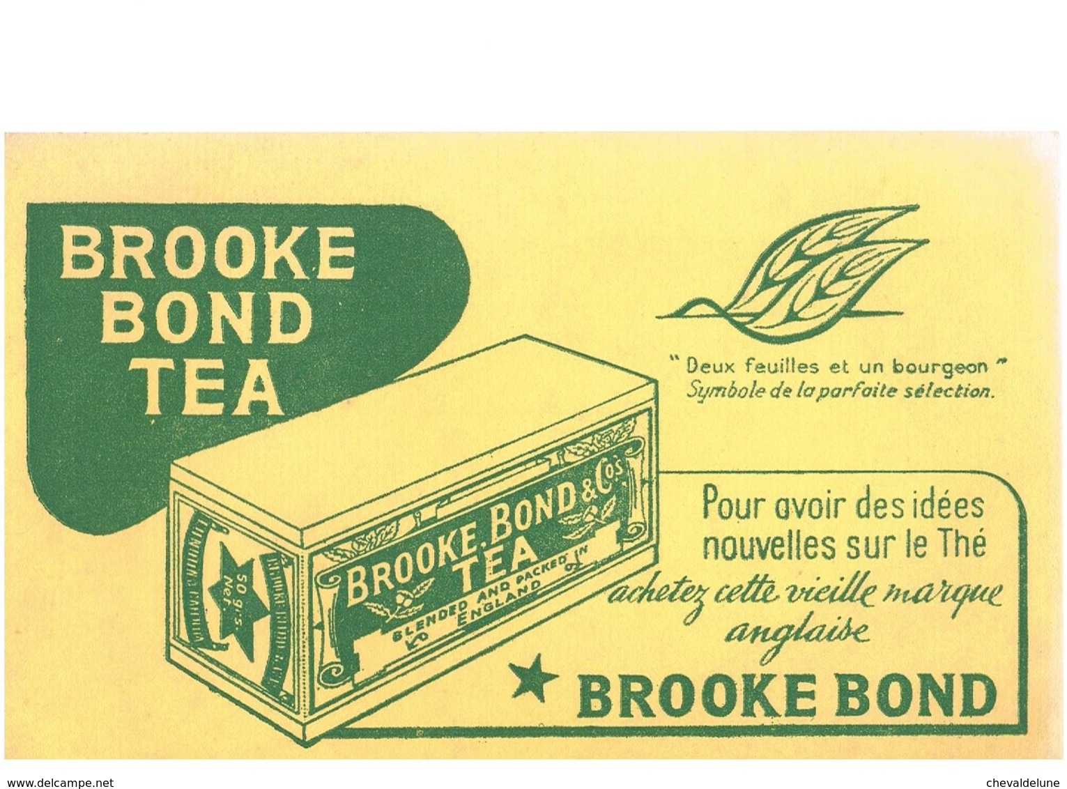 BUVARD :  BROOKE BOND TEA - POUR AVOIR DES IDEES NOUVELLES SUR LE THE, ACHETEZ CETTE VIEILLE MARQUE ANGLAISE - Café & Thé