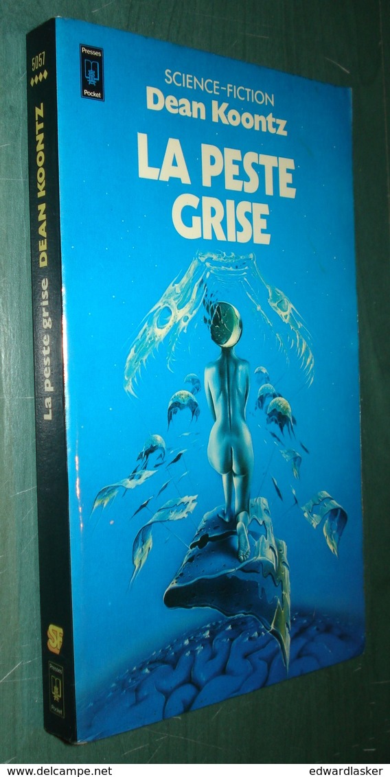 PRESSES POCKET SF 5057 : La PESTE Grise //Dean Koontz - EO Juin 1979 - TBE - Presses Pocket