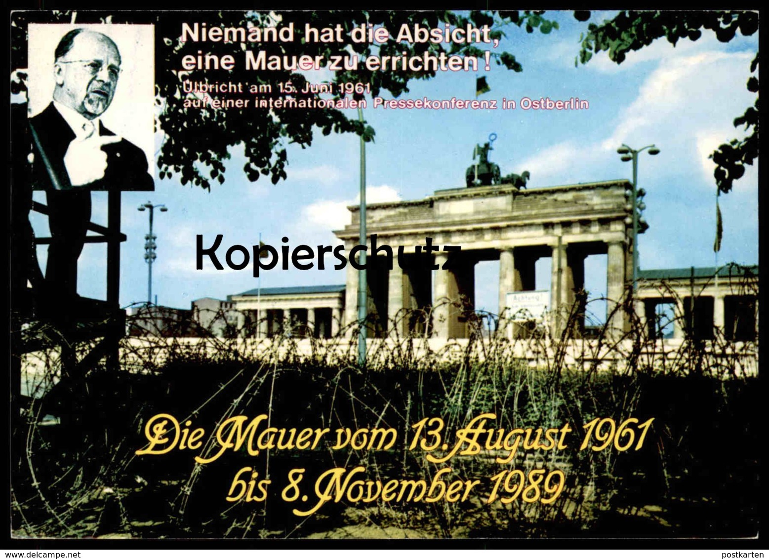 ÄLTERE POSTKARTE BERLIN BERLINER MAUER ULBRICHT NIEMAND HAT DIE ABSICHT EINE... LE MUR THE WALL Ansichtskarte Postcard - Berliner Mauer