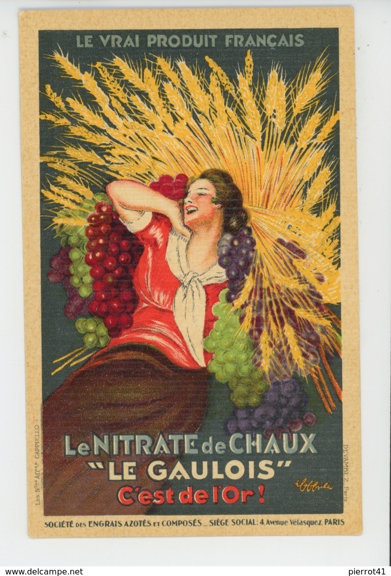 PUBLICITÉ - AGRICULTURE - Carte Pub Pour LE NITRATE DE CHAUX "LE GAULOIS " , Sté Des ENGRAIS AZOTÉS ET COMPOSÉS - PARIS - Pubblicitari