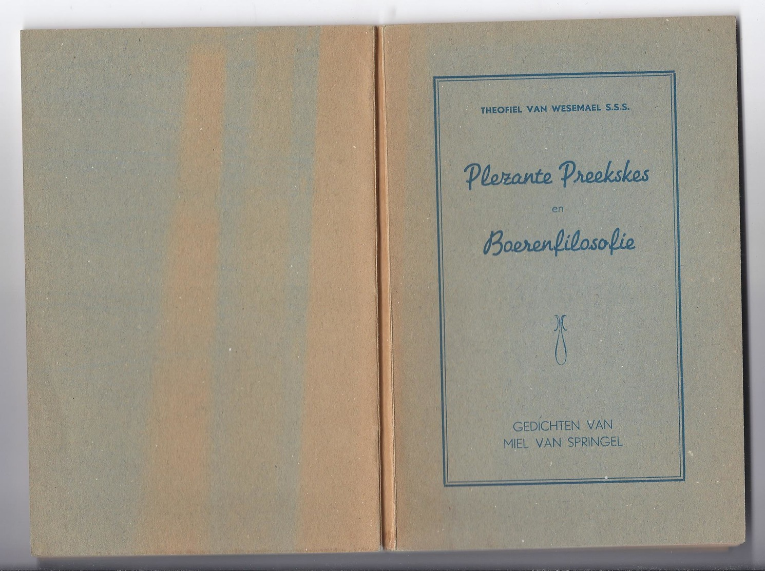 LOMMEL 1952 PLEZANTE PREEKSKES EN BOERENFILOSOFIE VAN WESEMAEL + 7 GEDICHTEN VAN VAN SPRINGEL - Anciens